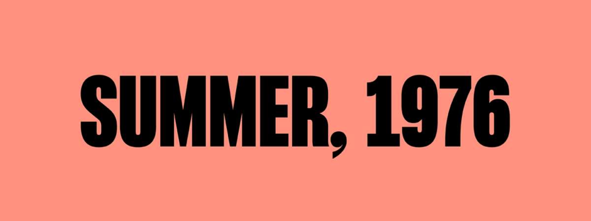Summer, 1976