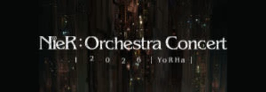 NieR:Orchestra Concert 12026 [ YoRHa ]