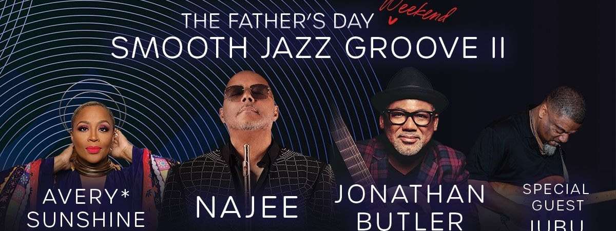 The Father's Day Weekend Smooth Jazz Groove II