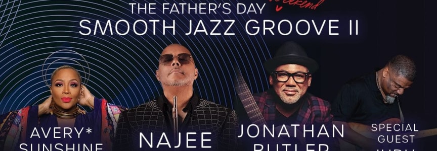 The Father's Day Weekend Smooth Jazz Groove II