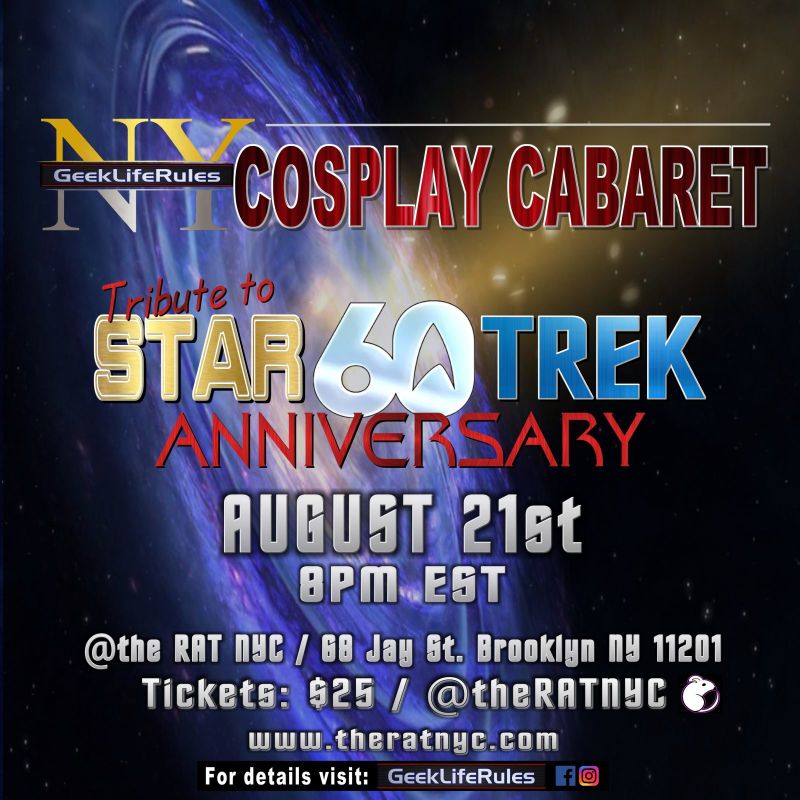 Ny Cosplay Cabaret — Tribute to The 60th Anniversary of Star Trek