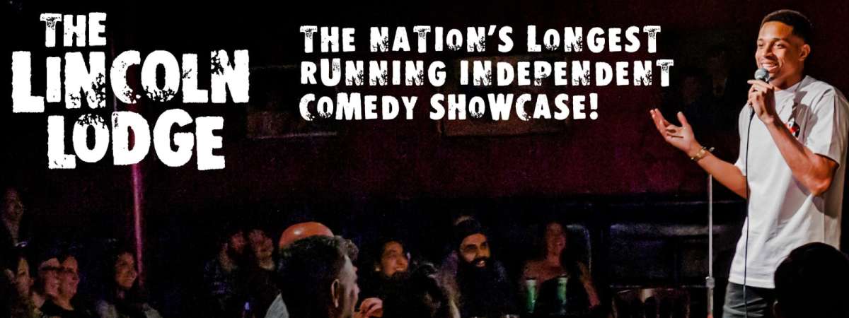 The Lincoln Lodge Comedy Showcase