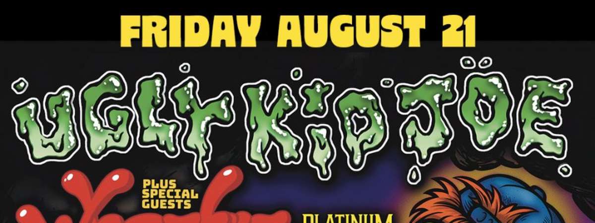 Ugly Kid Joe Concert Cruise with Special Guests Wheatus & Platinum Moon