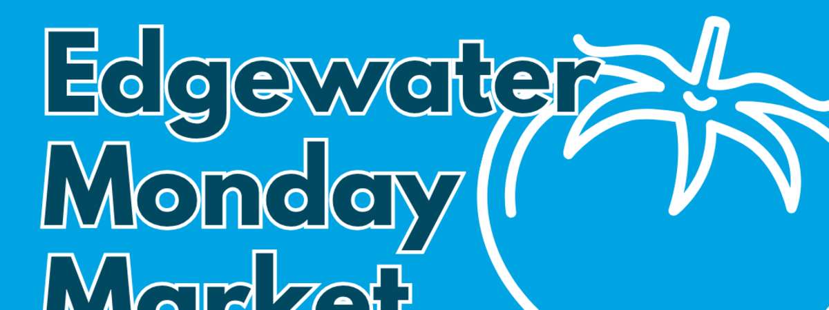 Edgewater Monday Market 2026