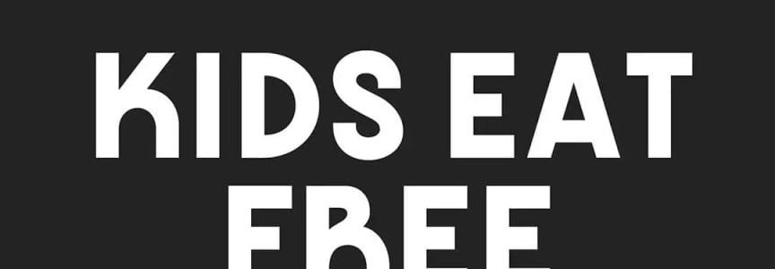 Kids Eat Free