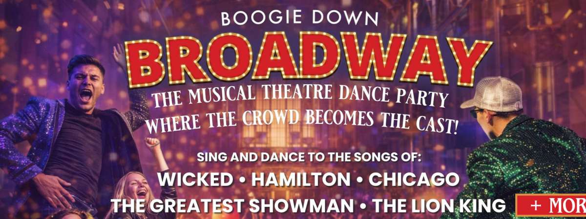 Boogie Down Broadway: A Singalong Dance Party!