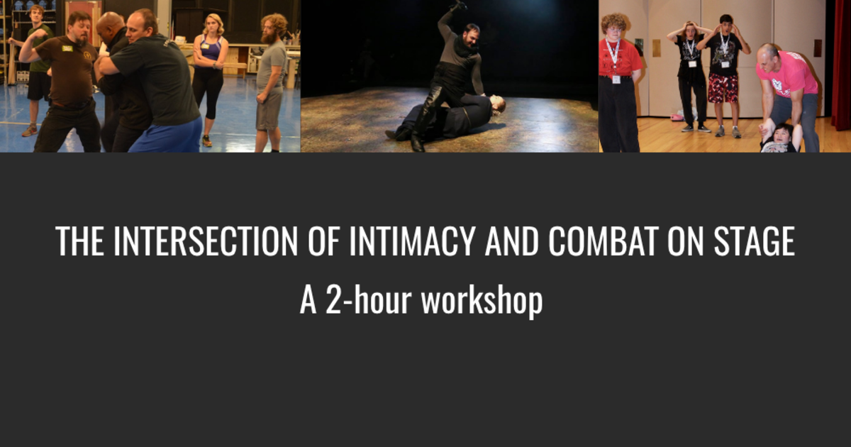 (The intersection of) Intimacy and Combat on Stage - A Workshop in
