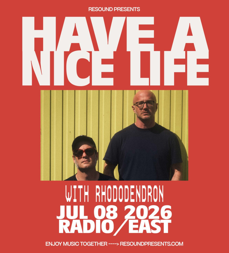 Have A Nice Life w/ Rhodoendron in Austin at Radio/East