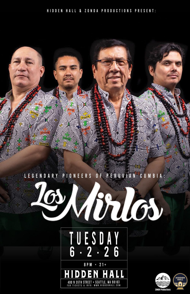 LOS MIRLOS plus DJ Albina & Terror/Cactus (DJ Set) in Seattle at