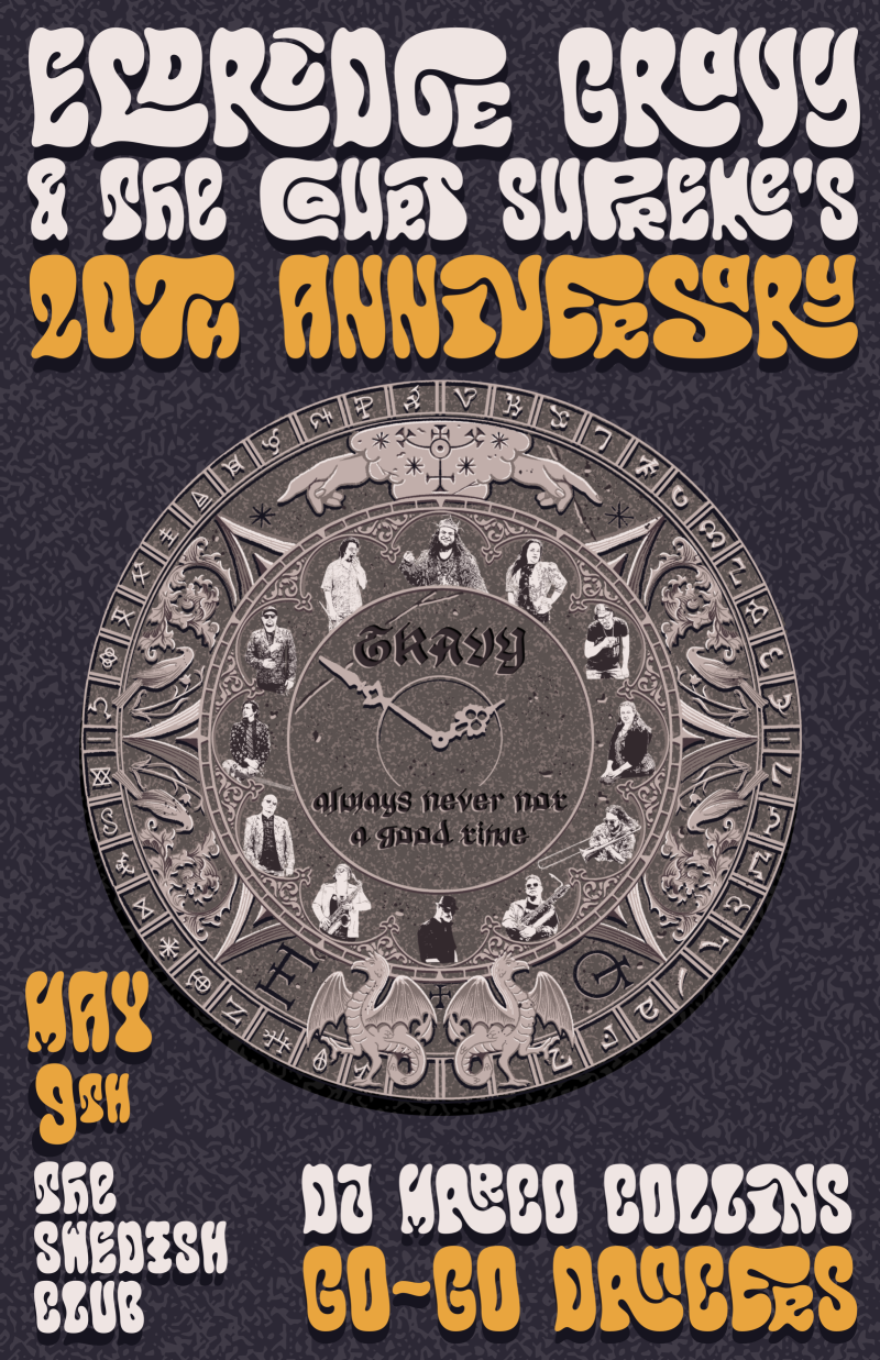 Eldridge Gravy & The Court Supreme 20th Anniversary