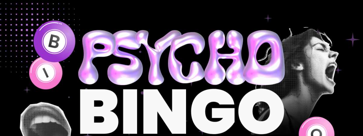 Psycho Bingo