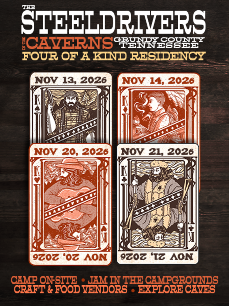The SteelDrivers - Four of a Kind Residency