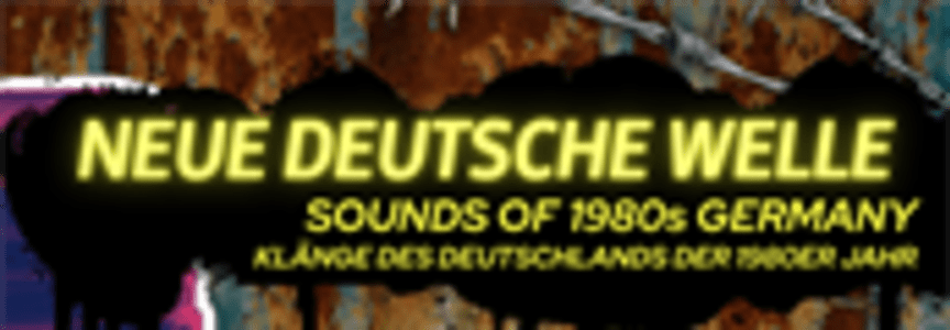 Neue Deutsche Welle | Sounds of 1980s Germany