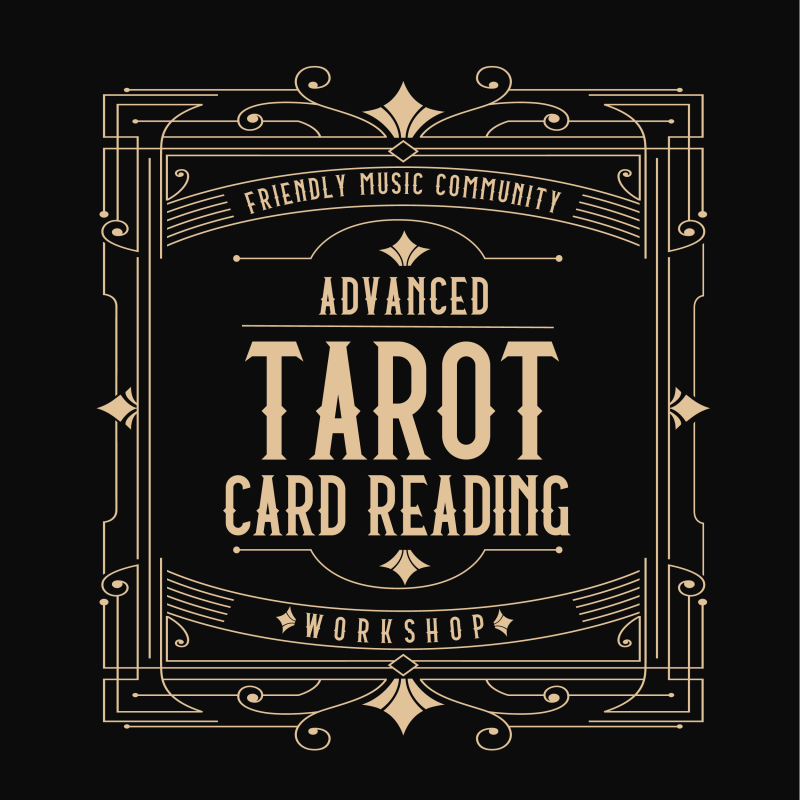 Advanced Tarot Card Reading Workshop