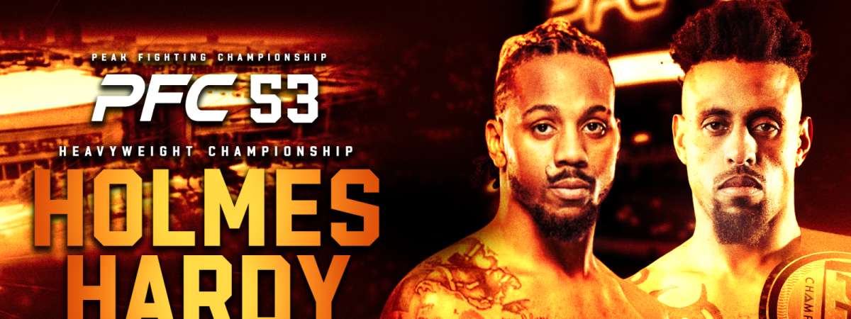 PFC 53: Holmes vs Hardy