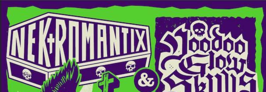 VOODOO GLOW SKULLS / NEKROMANTIX with TBA