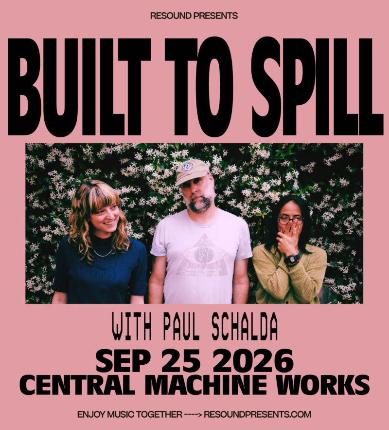 Built to Spill w/ Paul Schalda in Austin at Central Machine Works