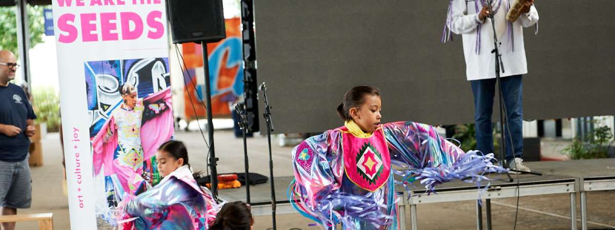We Are the Seeds: Indigenous Arts & Culture Festival + Pow Wow