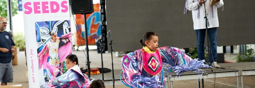 We Are the Seeds: Indigenous Arts & Culture Festival + Pow Wow