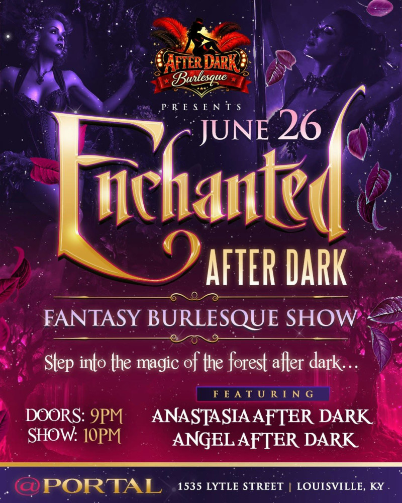 Enchanted After Dark in LOUISVILLE at Portal at fifteenTWELVE