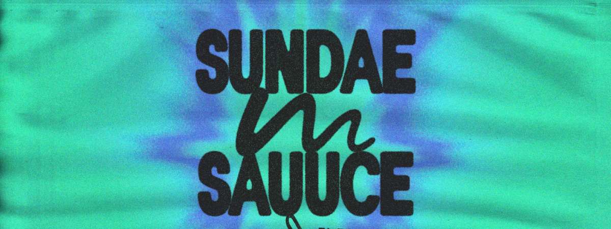 Sundae Sauuce: Travis George, King Marie, JUNGIN, Angela Rayos