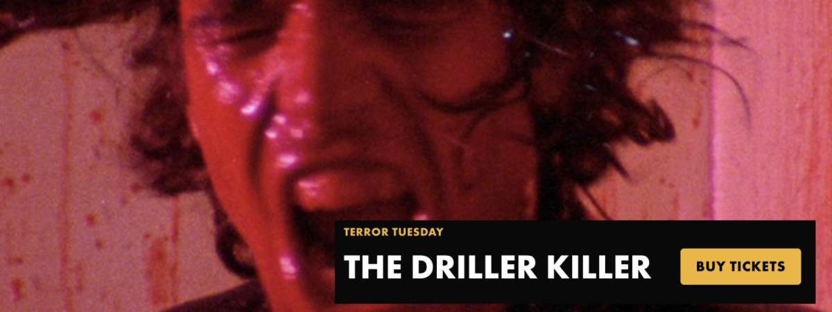 Terror Tuesday: THE DRILLER KILLER AT Alamo Drafthouse Cinema - Cedars