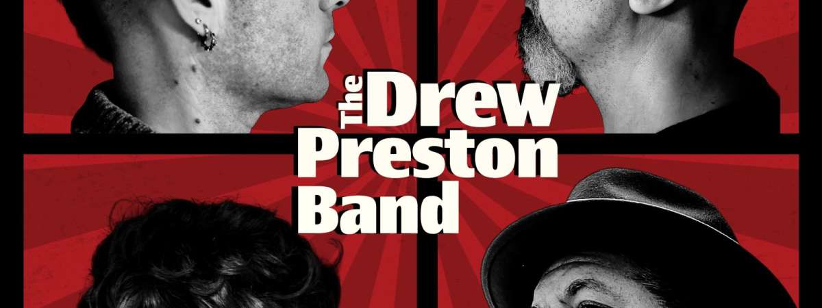 The Drew Preston Band!!