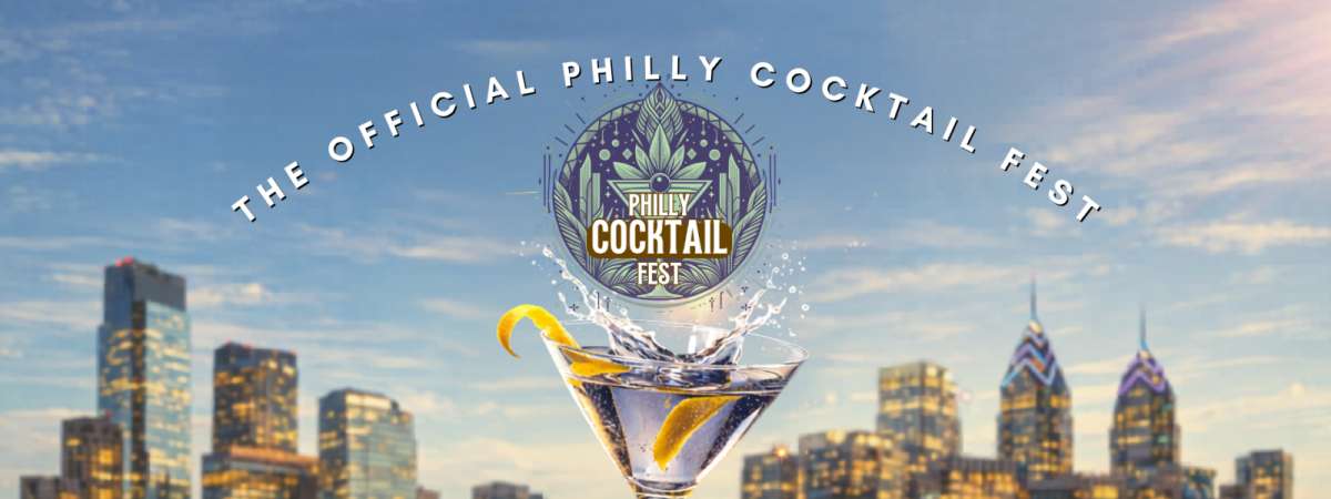 Philly Cocktail Fest