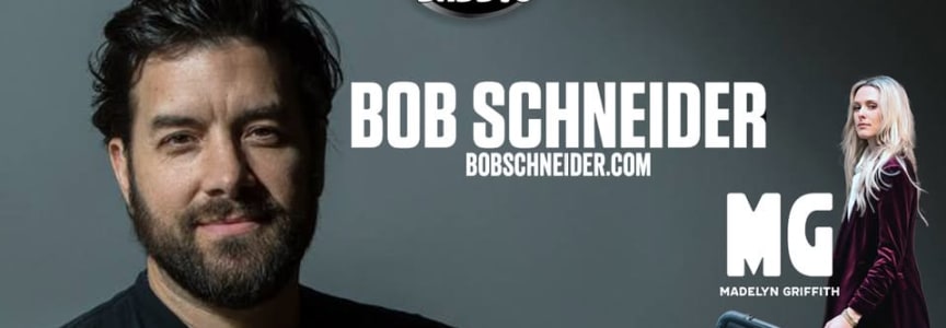 Bob Schneider with Madelyn Griffith