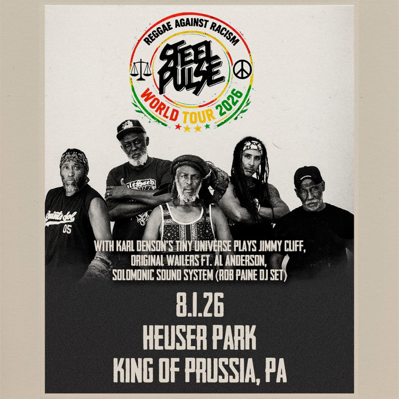 A Funky Reggae Party with Steel Pulse in King of Prussia at Heuser