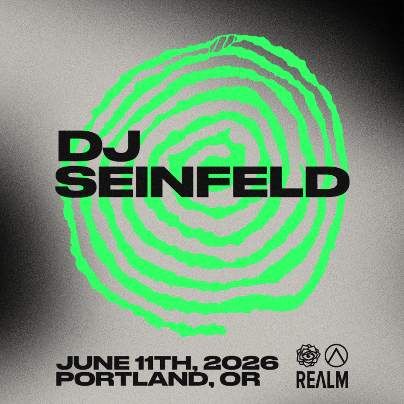 DJ Seinfeld in Portland at REALM PDX