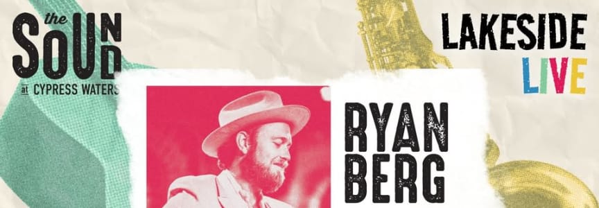 Lakeside Live - Ryan Berg
