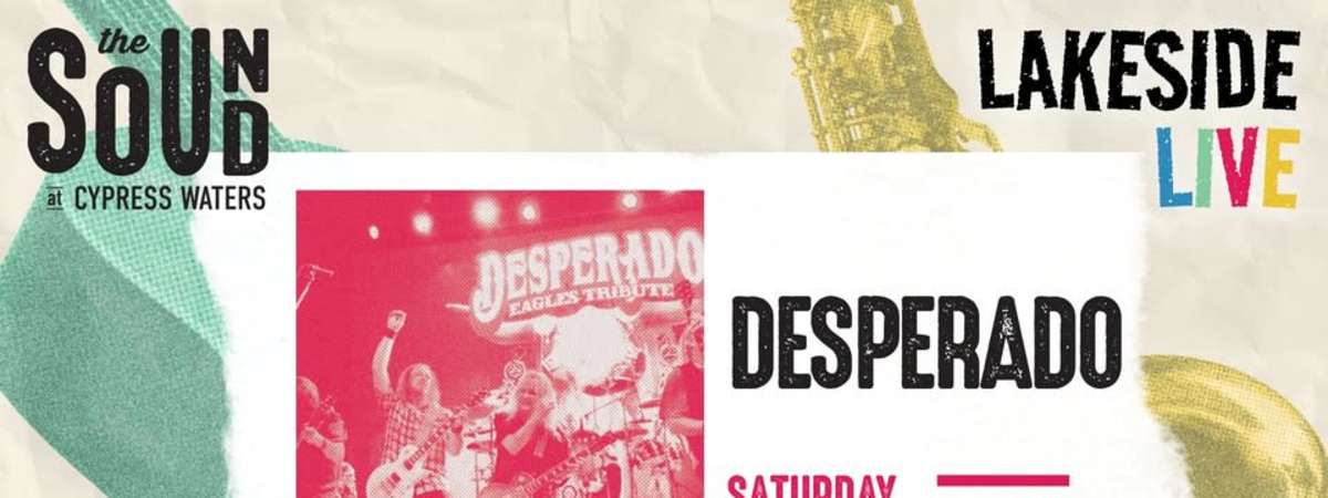 Lakeside Live- Desperado