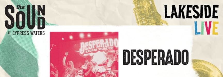 Lakeside Live- Desperado