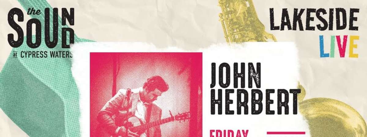 Lakeside Live - John Herbert