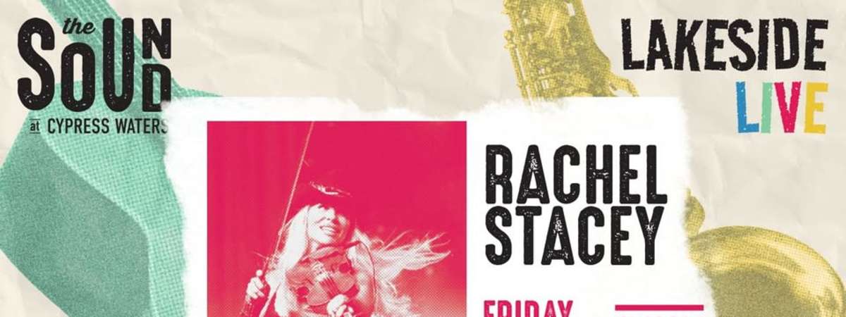 Lakeside Live - Rachel Stacy