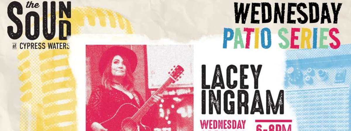 Wednesday Patio Series: Lacey Ingram