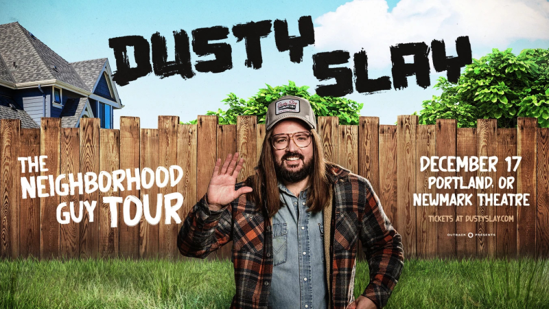 Dusty Slay: The Neighborhood Guy