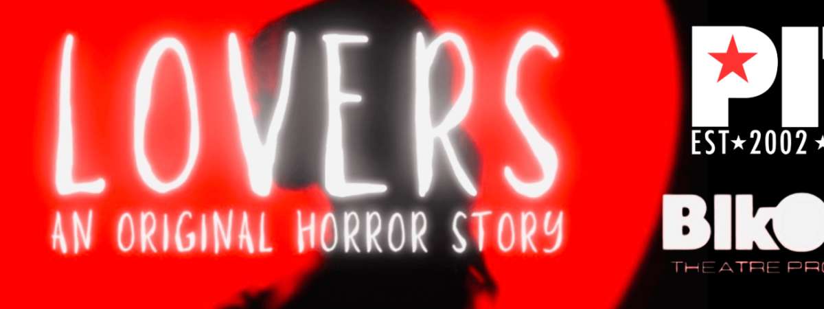 Lovers: An Original Horror Story