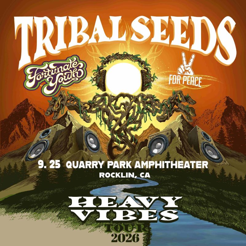 Tribal Seeds & Fortunate Youth