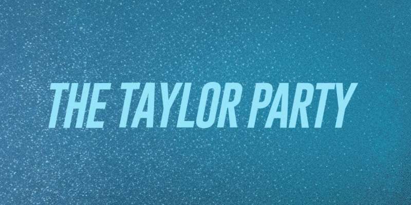 The Taylor Party: Taylor Swift Night ()