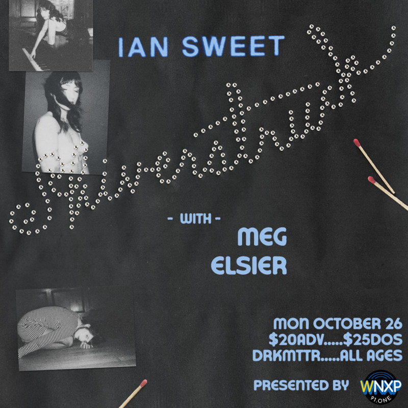 IAN SWEET w/ meg elsier