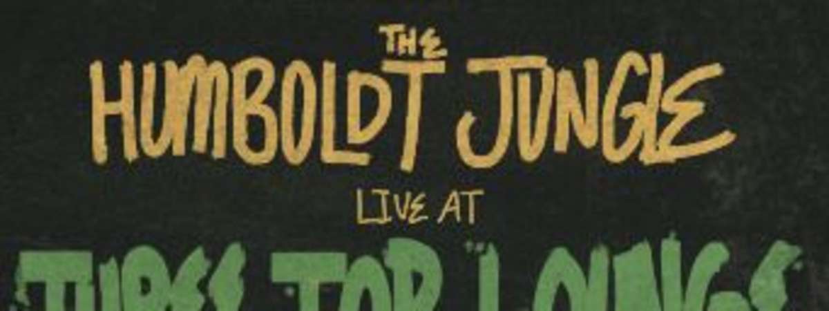 Humboldt Jungle X Three Top Lounge