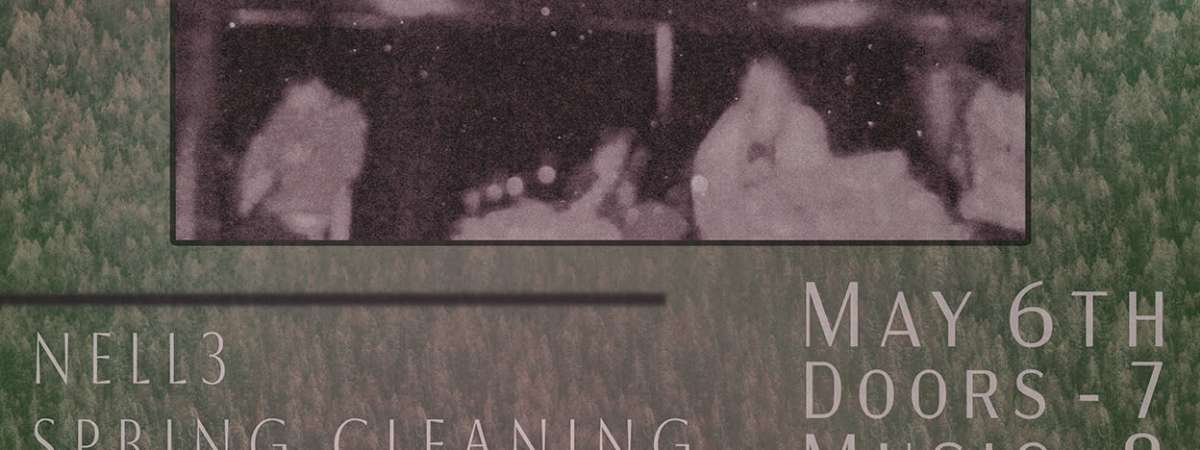 Nell3 | Spring Cleaning | Calf In Pasture | Little Soldier [RUBBER ROOM]