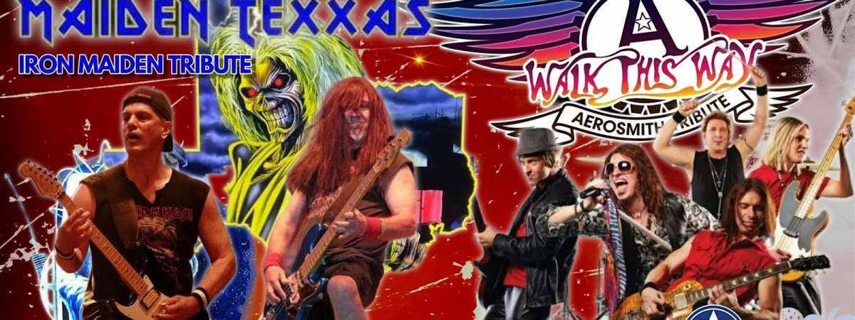 Iron Maiden Tribute - Maiden Texas & Aerosmith Tribute - Walk This Way