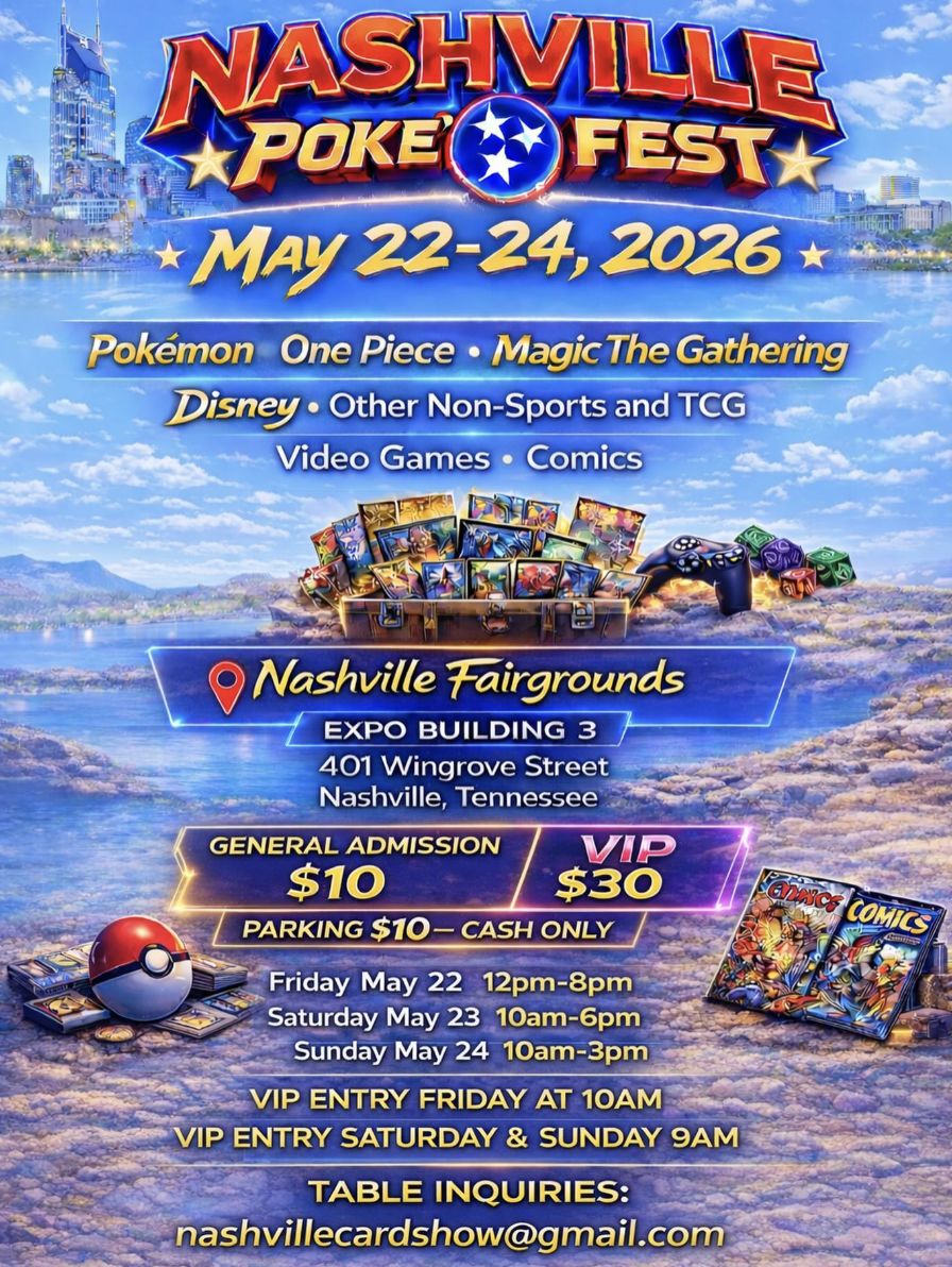nashville pokemon card show 2026 Nash-ional Show Dates. #Nashville #Tennessee #SportsCards  #Collectibles #Memorabilia #Collect #TheHobby #Pokmon #TCG #Nashional # CardShow #autographs