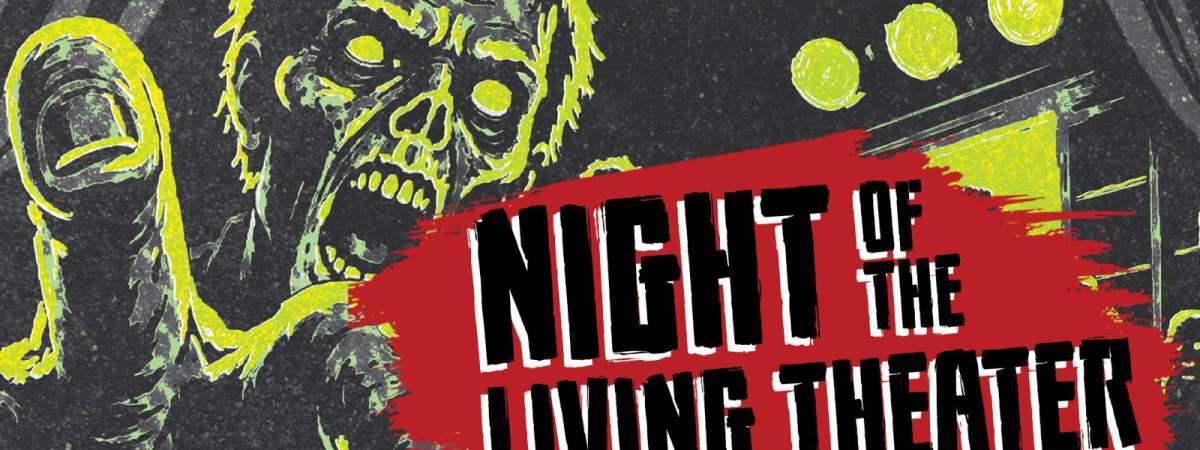 Night of the Living Theater: An Improvised Zombie Apocalypse