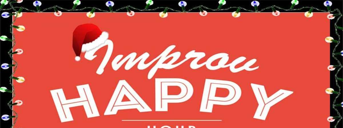 Improv Holiday Happy Hour