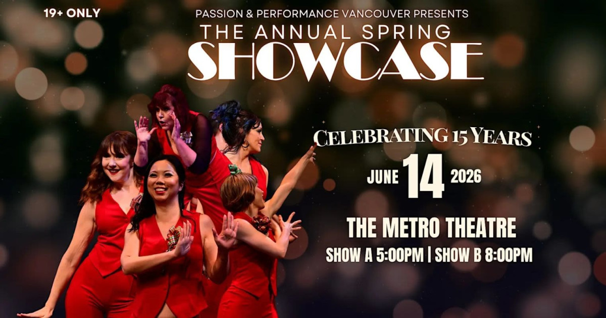 Passion & Performance Annual Spring Showcase [Late Show] in