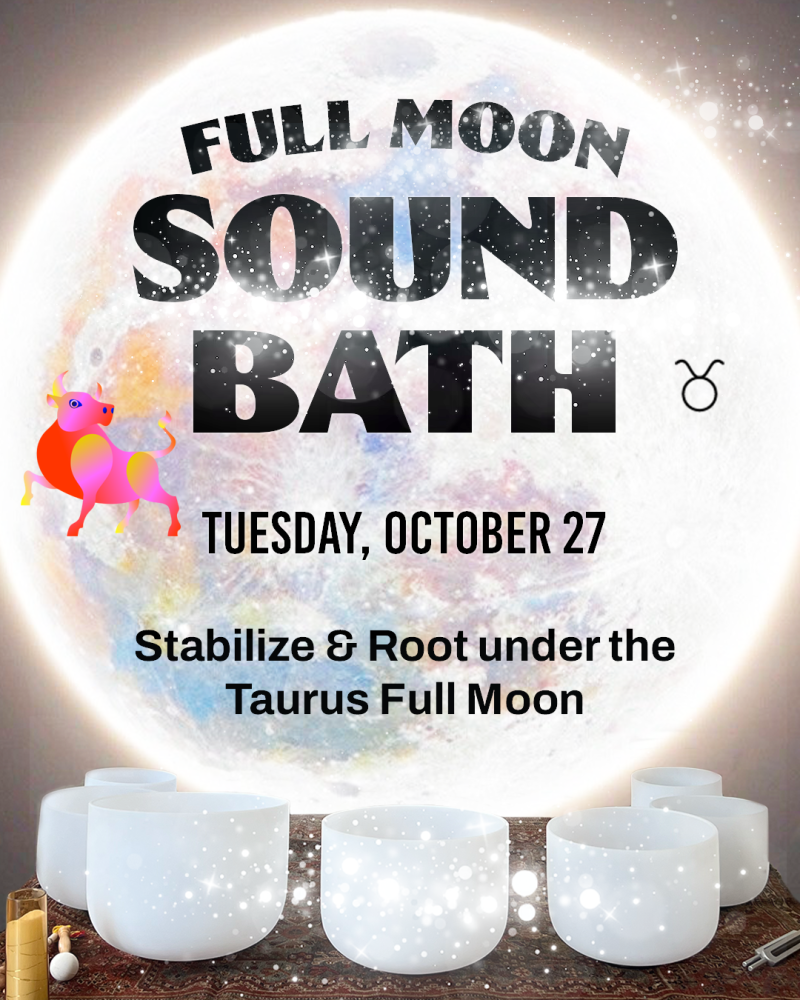 Full Moon Sound Bath + Healing Circle